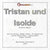 Wagner: Tristan und Isolde - Varnay, Vinay, Malaniuk, Weber, Neidlinger; Jochum.  Bayreuth, 1953
