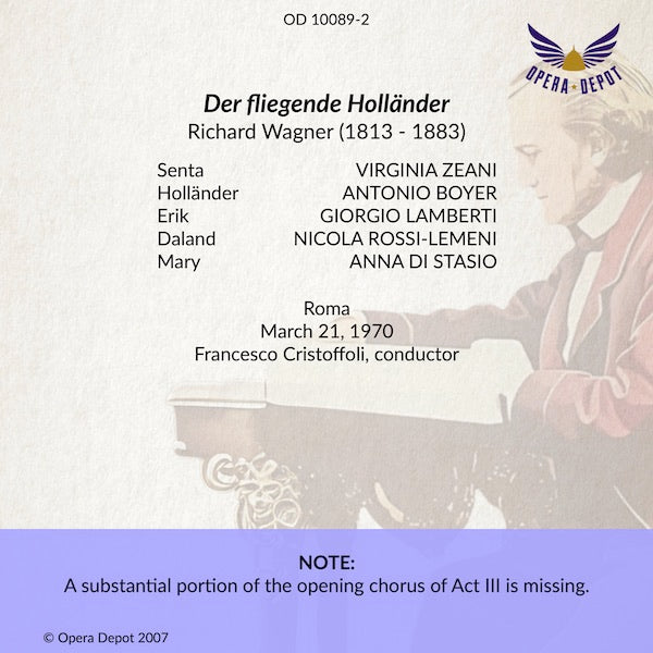 Wagner: Der fliegende Holländer (In Italian) - Zeani, Boyer, Lamberti, Rossi-Lemeni, di Stasio; Cristoffoli.  Roma, 1970