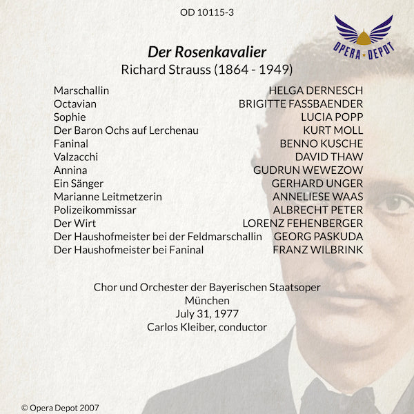 Strauss: Der Rosenkavalier - Dernesch, Fassbaender, Popp, Moll, Kusche, Unger; Kleiber.  München, 1977