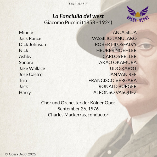 Puccini: La fanciulla del West - Silja, Ilosfalvy, Janulako, Feller; Mackerras. Köln, 1976