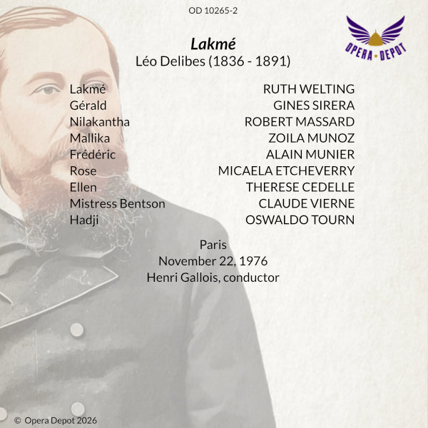 Delibes: Lakmé - Welting, Munier, Munoz, Massard; Gallois. Paris, 1976