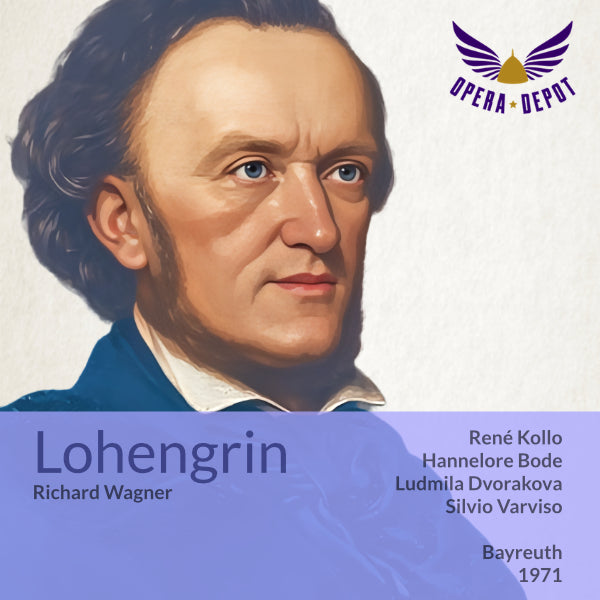 Wagner: Lohengrin - Kollo, Bode, Dvorakova, McIntyre, Crass, Wixell; Varviso. Bayreuth, 1971