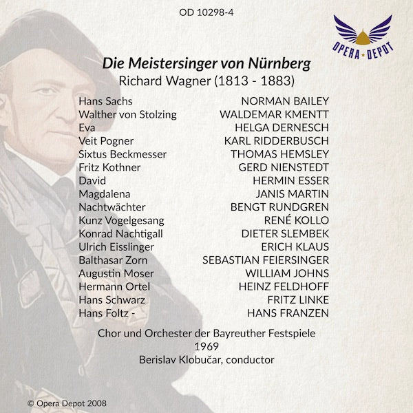 Wagner: Die Meistersinger von Nürnberg - Bailey, Dernesch, Kmentt, Martin, Ridderbusch, Hemsley; Klobucar.  Bayreuth, 1969