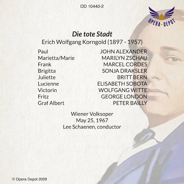 Korngold: Die tote Stadt - J. Alexander, Zschau, London, Cordes; Schaenen. Wien, 1967