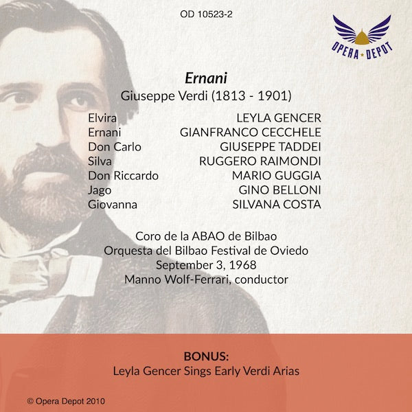 Verdi: Ernani - Gencer, Cecchele, Taddei, R. Raimondi; Wolf-Ferrari.  Bilbao, 1968