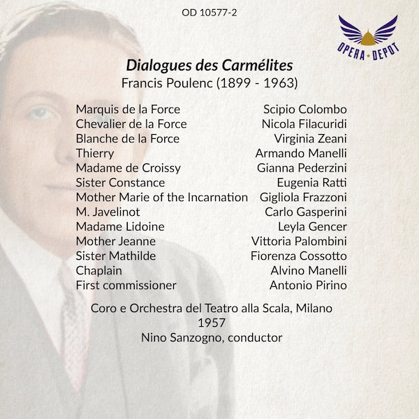Poulenc: Dialogues des Carmelites (World Premiere In Italian) - Zeani, Frazzoni, Gencer, Pederzini, Ratti; Sanzogno. La Scala, 1957