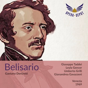 Donizetti: Belisario - Gencer, Taddei, Zaccaria, Pecile, Grilli; Gavazzeni. Venezia, 1969