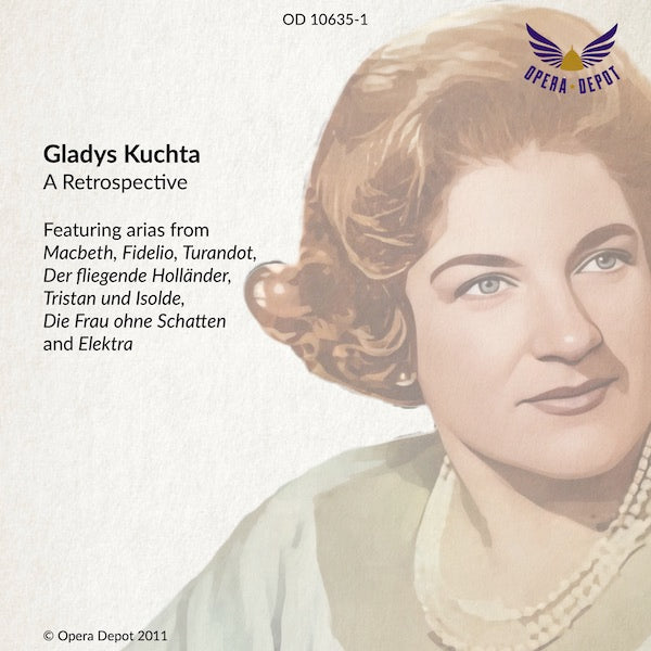 Compilation: Gladys Kuctha - Arias and excerpts from Macbeth, Turandot, Fidelio and more