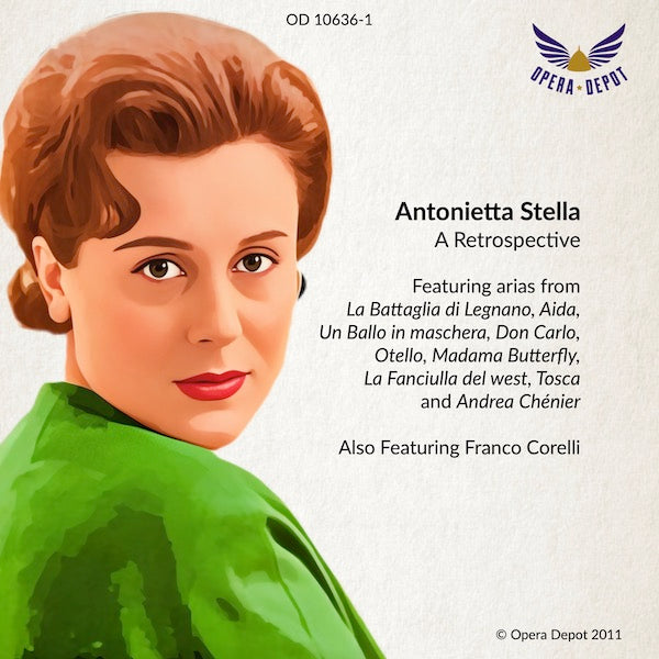 Compilation: Antonietta Stella - Featuring arias and excerpts from Aida, Un Ballo in maschera, Don Carlo and more