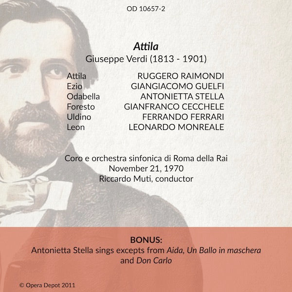 Verdi: Attila - R. Raimondi, Stella, Guelfi, Cecchele; Muti.  Florence, 1970