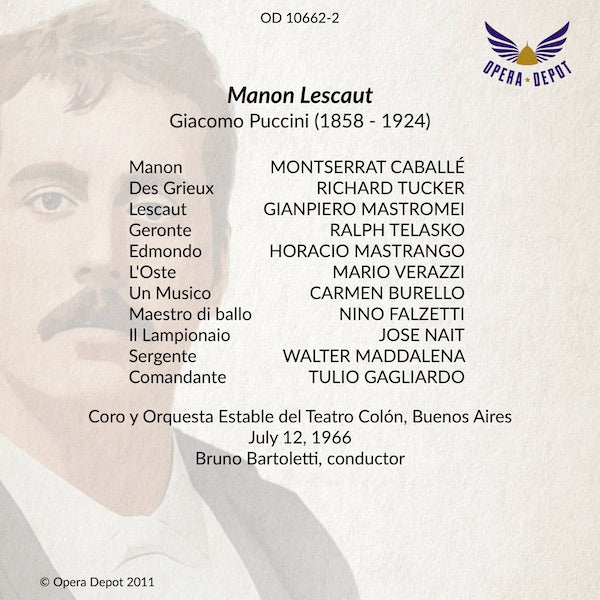 Puccini: Manon Lescaut - Caballé, Tucker, Mastromei, Telasko; Bartoletti.  Buenos Aires, 1966