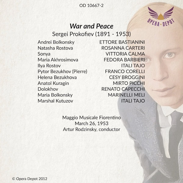 Prokofiev: War and Peace (In Italian) - Carteri, Corelli, Bastianini, Tajo, Picchi; Rodzinsky.  Firenze, 1953