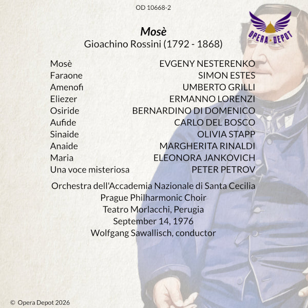 Rossini: Mosè - Nesterenko, Stapp, Estes, Rinaldi, Grilli; Sawallisch.  Perugia, 1976