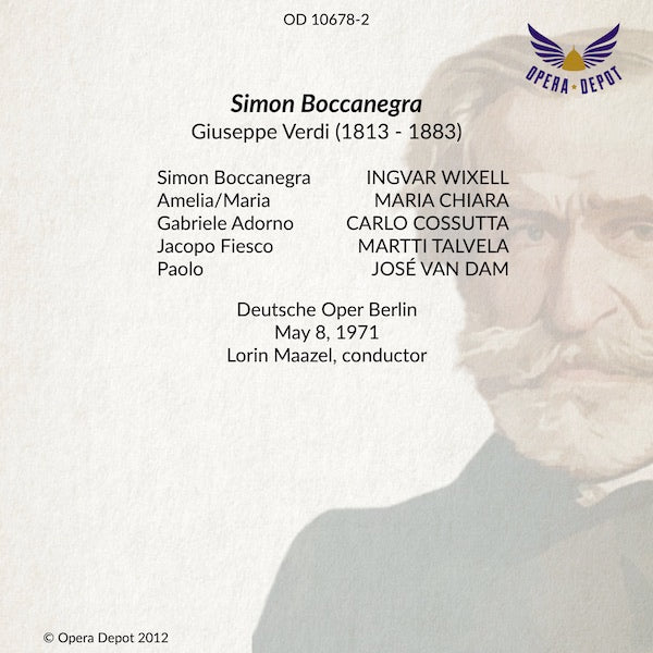 Verdi: Simon Boccanegra - Wixell, Chiara, Cossutta, Talvela, Van Dam; Maazel.  Berlin, 1971