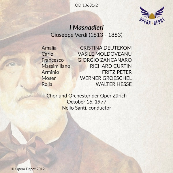 Verdi: I Masnadieri - Deutekom, Moldoveanu, Zancanaro, R. Curtin; Santi.  Zurich, 1977