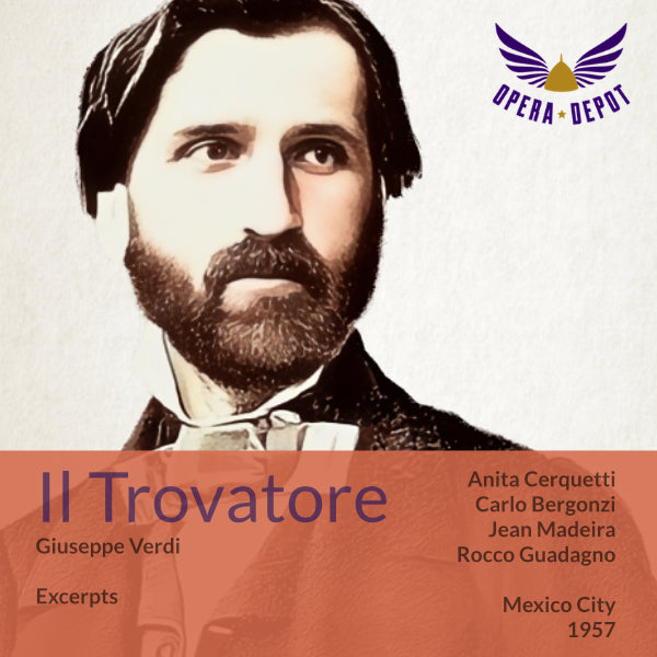 Verdi: Il Trovatore (excerpts) - Cerquetti, Bergonzi, Madeira, Guelfi; Guadagno.  Mexico City, 1957