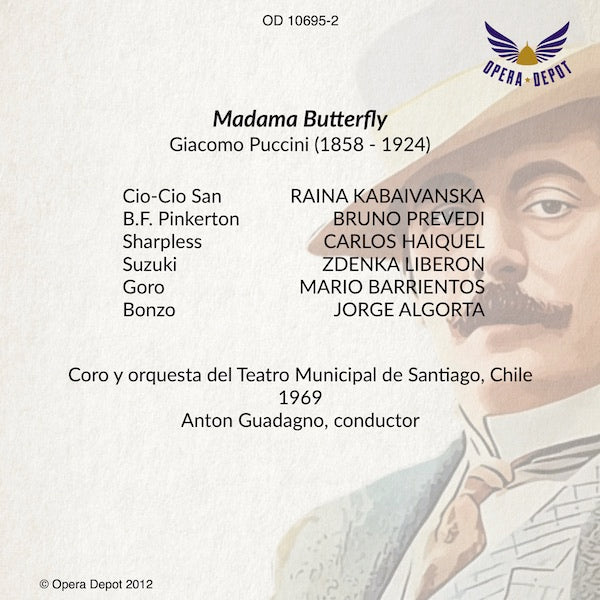 Puccini: Madama Butterfly -  Kabaivanska, Prevedi, Haiquel, Liberon, Algorta, Barrientos; Guadagno.  Santiago, 1969