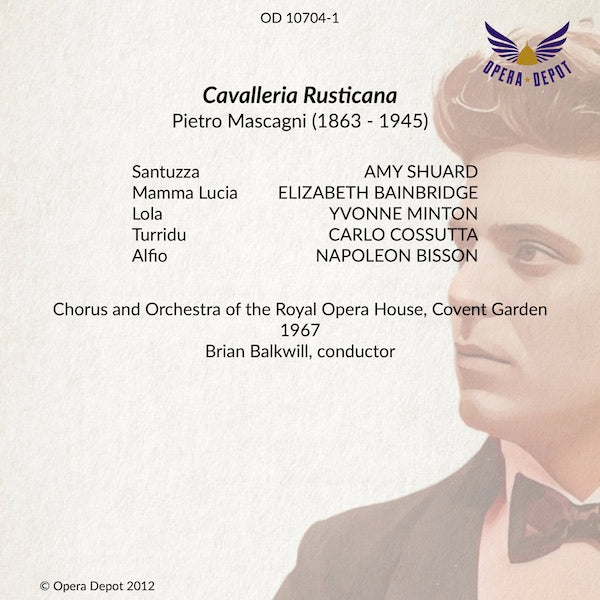 Mascagni: Cavalleria Rusticana - Shuard, Cossutta, Bisson, Minton, Bainbridge; Balkwill.  London, 1967