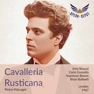 Mascagni: Cavalleria Rusticana - Shuard, Cossutta, Bisson, Minton, Bainbridge; Balkwill.  London, 1967