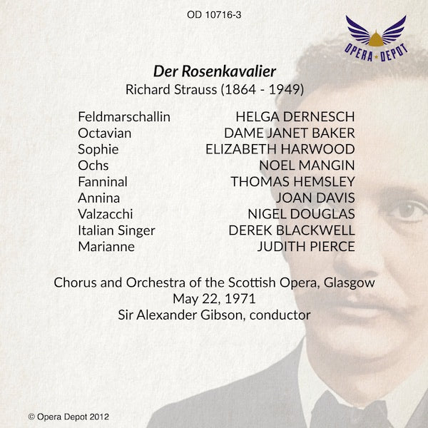 Strauss: Der Rosenkavalier (In English) - Dernesch, Baker, Harwood, Mangin, Hemlsey; Gibson.  Glasgow, 1971