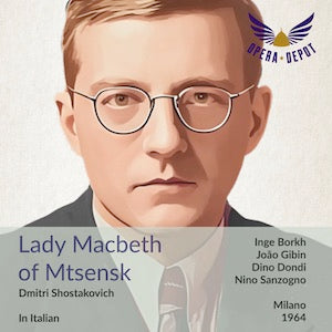 Shostakovich: Lady Macbeth of Mtsensk (In Italian) - Borkh, Gibin, Ratti, Zaccaria, Di Palma; Sanzogno.  Milano, 1964