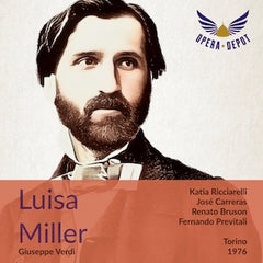 Verdi: Luisa Miller - Ricciarelli, Carreras, Bruson; Previtali.  Torino, 1976