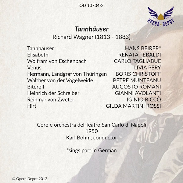 Wagner: Tannhäuser - Beirer, Tebaldi, Pery, Tagliabue, Christoff; Böhm.  Napoli, 1950