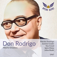 Ginastera: Don Rodrigo - Domingo, Crader, Creed, Malas; Rudel.  1967