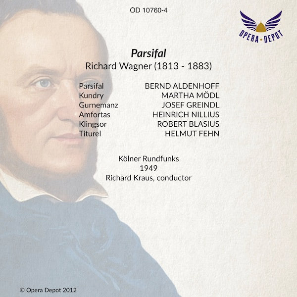 Wagner: Parsifal - Aldenhoff, Mödl, Greindl, Nillius; Kraus.  Köln, 1949