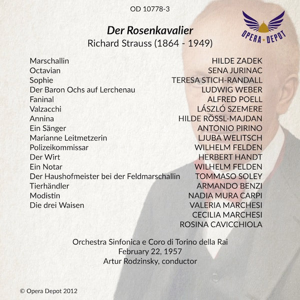 Strauss: Der Rosenkavalier - Zadek, Jurinac, Stich-Randall, Weber, Welitsch; Rodzinsky.  Torino, 1957