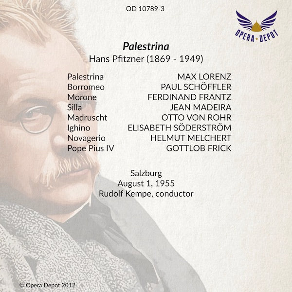 Pfitzner: Palestrina - Lorenz, Schöffler, Frantz, Madeira, Von Rohr, Söderström, Frick; Kempe.  Salzburg. 1955