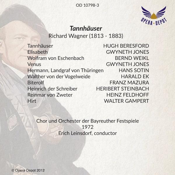 Wagner: Tannhäuser - Beresford, Jones, Jones, Weikl, Sotin; Leinsdorf.  Bayreuth, 1972