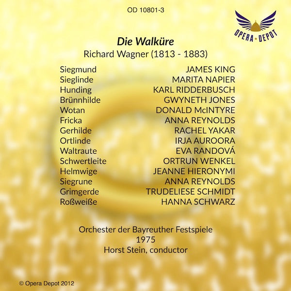 Wagner: Die Waküre - Jones, McIntyre, Napier, King, Ridderbusch, Reynolds; Stein. Bayreuth, 1975