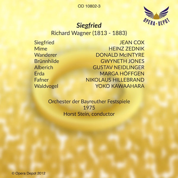 Wagner: Siegfried - Cox, Jones, McIntyre, Zednik, Neidlinger, Höffgen; Stein.  Bayreuth, 1975