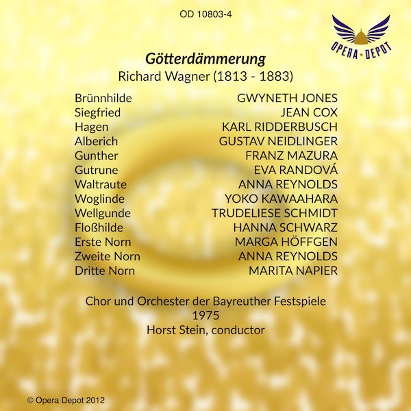 Wagner: Götterdämmerung - Jones, Cox, Ridderbusch, Mazura, Neidlinger; Stein.  Bayreuth, 1975