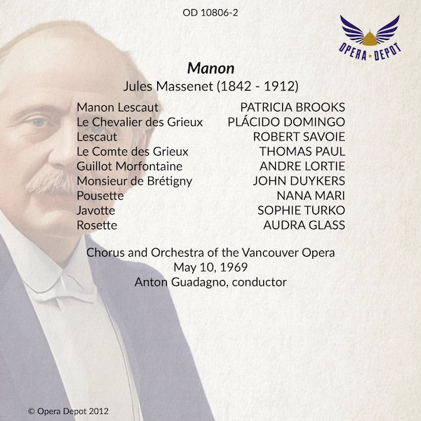 Massenet: Manon - Brooks, Domingo, Savoie, Paul, Duykers; Guadagno.  Vancouver, 1969
