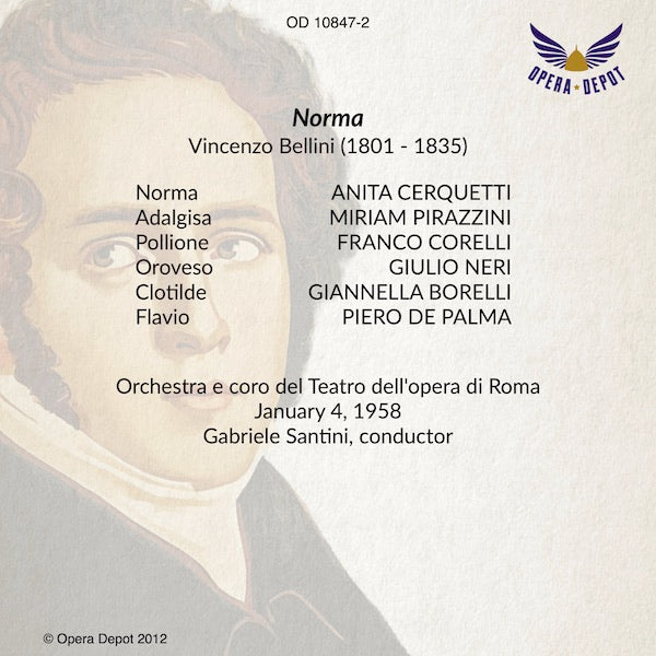 Bellini: Norma - Cerquetti, Corelli, Pirazzini, Neri, De Palma; Santini.  Roma, 1958
