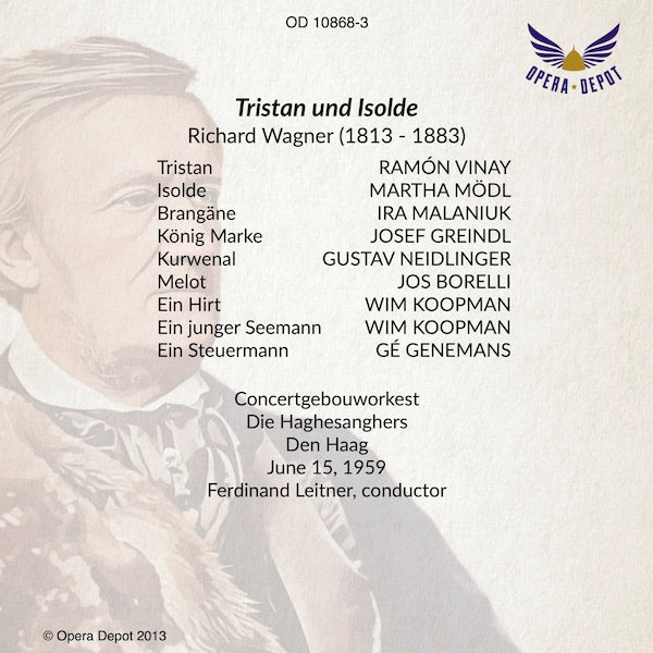 Wagner: Tristan und Isolde - Mödl, Vinay, Malaniuk, Neidlinger, Greindl; Leitner.  Den Haag, 1959