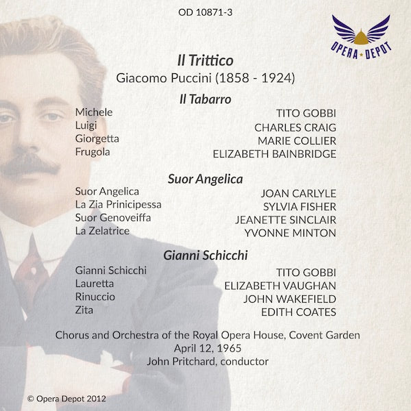 Puccini: Il Trittico - Collier, Craig, Gobbi, Carlyle, Fisher, M. Price, Minton, Vaughan, Coates; Pritchard.  London, 1965