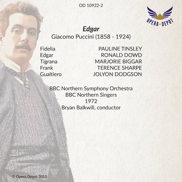 Puccini: Edgar - Tinsley, Dowd, Biggar, Sharpe, Dodgson; Balkwill.  1972