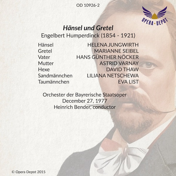 Humperdinck: Hänsel und Gretel - H. Jungwirth, Seibel, Varnay, Nöcker, Thaw, List; Bender.  München, 1977