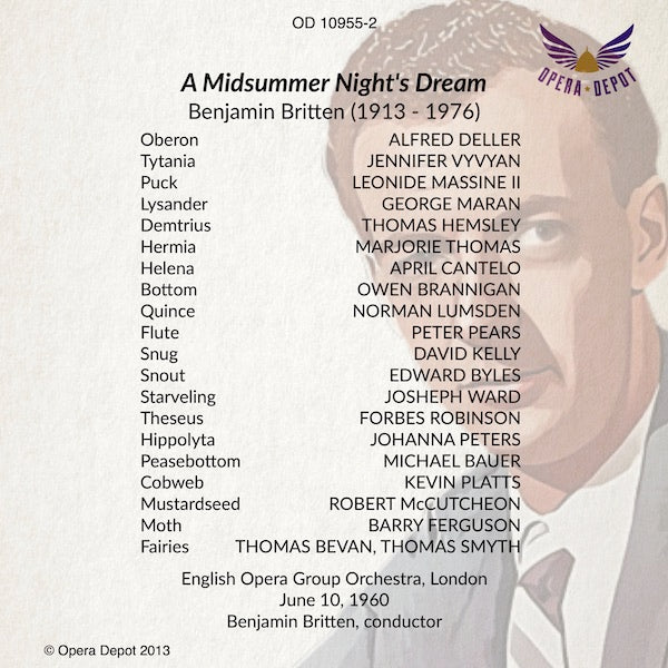 Britten: A Midsummer Night's Dream (World Premiere) - Deller, Pears, Hemsley; Britten.  London, 1960