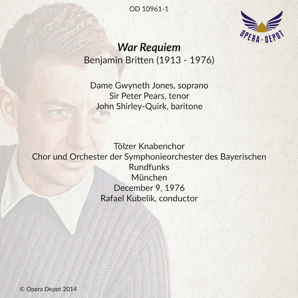 Britten: War Requiem - Jones, Pears, Shirley-Quirk; Kubelik.  München, 1976
