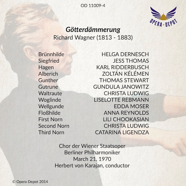Wagner: Götterdämmerung - Dernesch, Thomas, Ridderbusch, Stewart, Janowitz, Ludwig, Ligendza, Moser; Karajan.  Salzburg, 1970