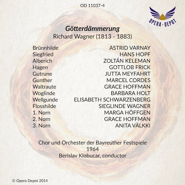 Wagner: Götterdämmerung - Varnay, Hopf, Frick, Keleman, Cordes, Hoffman; Klobucar.  Bayreuth, 1964