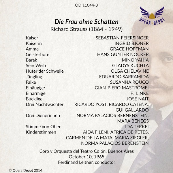 Strauss: Die Frau ohne Schatten - Bjoner, Kuchta, Feiersinger, Yahia, Hoffman; Leitner.  Buenos Aires, 1965