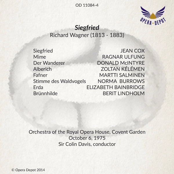 Wagner: Siegfried - Cox, Lindholm, McIntyre, Ulfung, Salminen; Davis. London, 1975