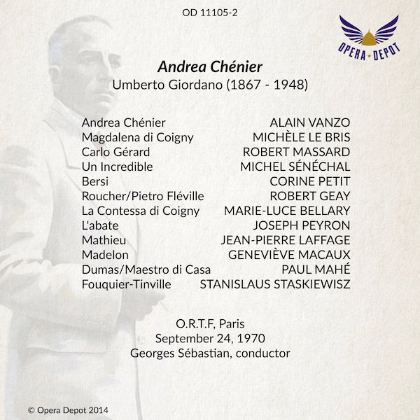 Giordani: Andrea Chénier - Vanzo, Le Bris, Massard; Sébastian. Paris, 1970