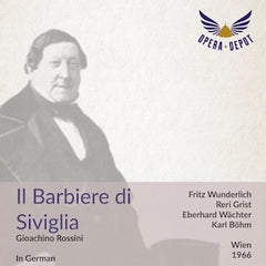 Rossini: Il Barbiere di Siviglia (In German) - Wunderlich, Grist, Wäch