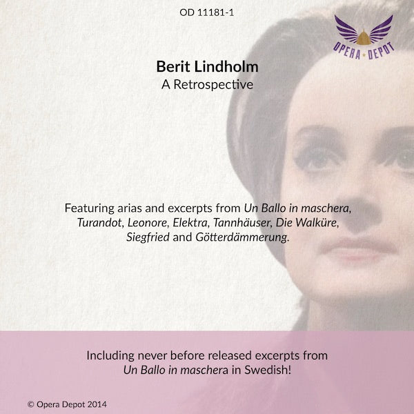 Compilation: Berit Lindholm - Arias from Leonore, Tannhäuser, The Ring, Turandot & a never before released Ballo